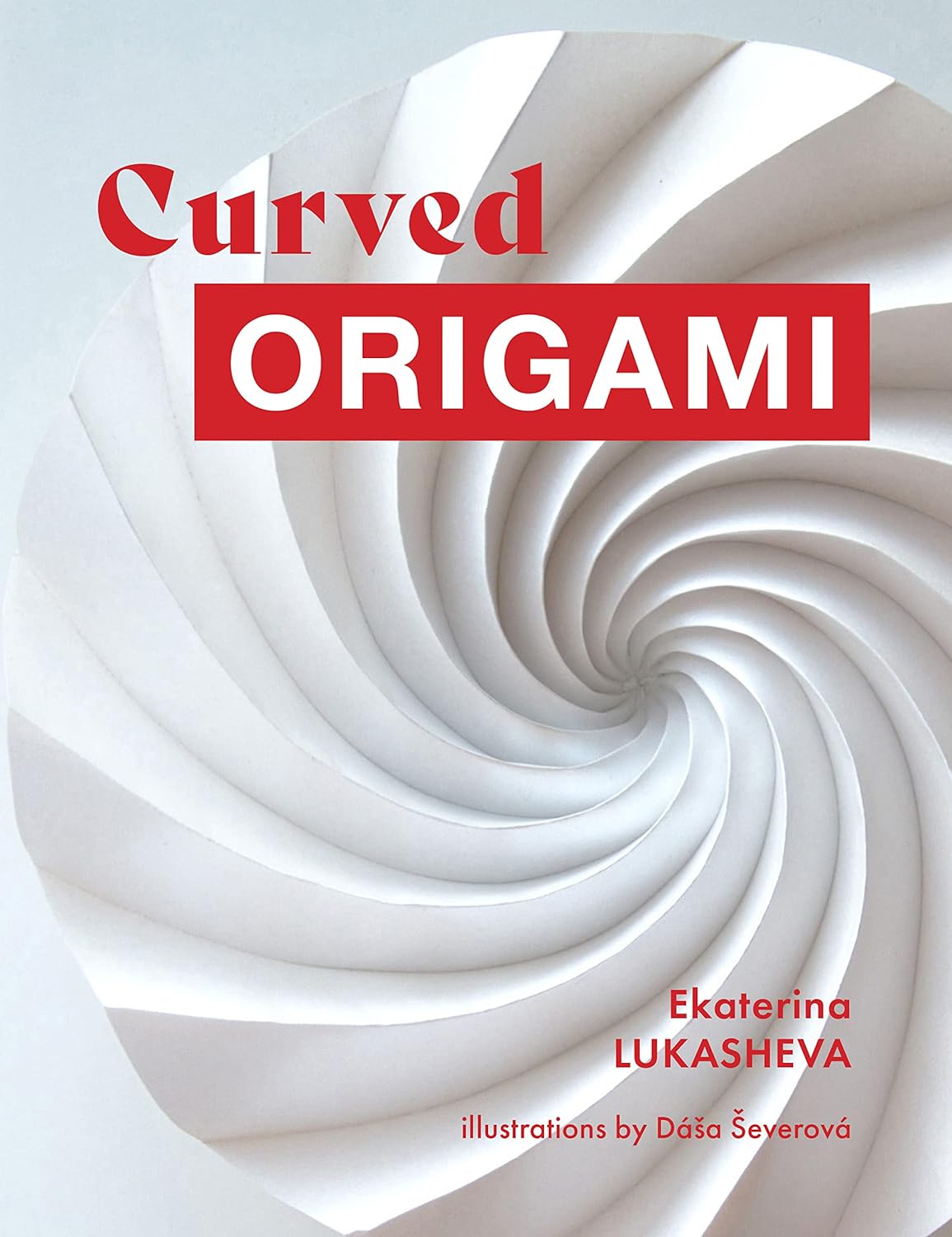 Curved ORIGAMI : page 111.